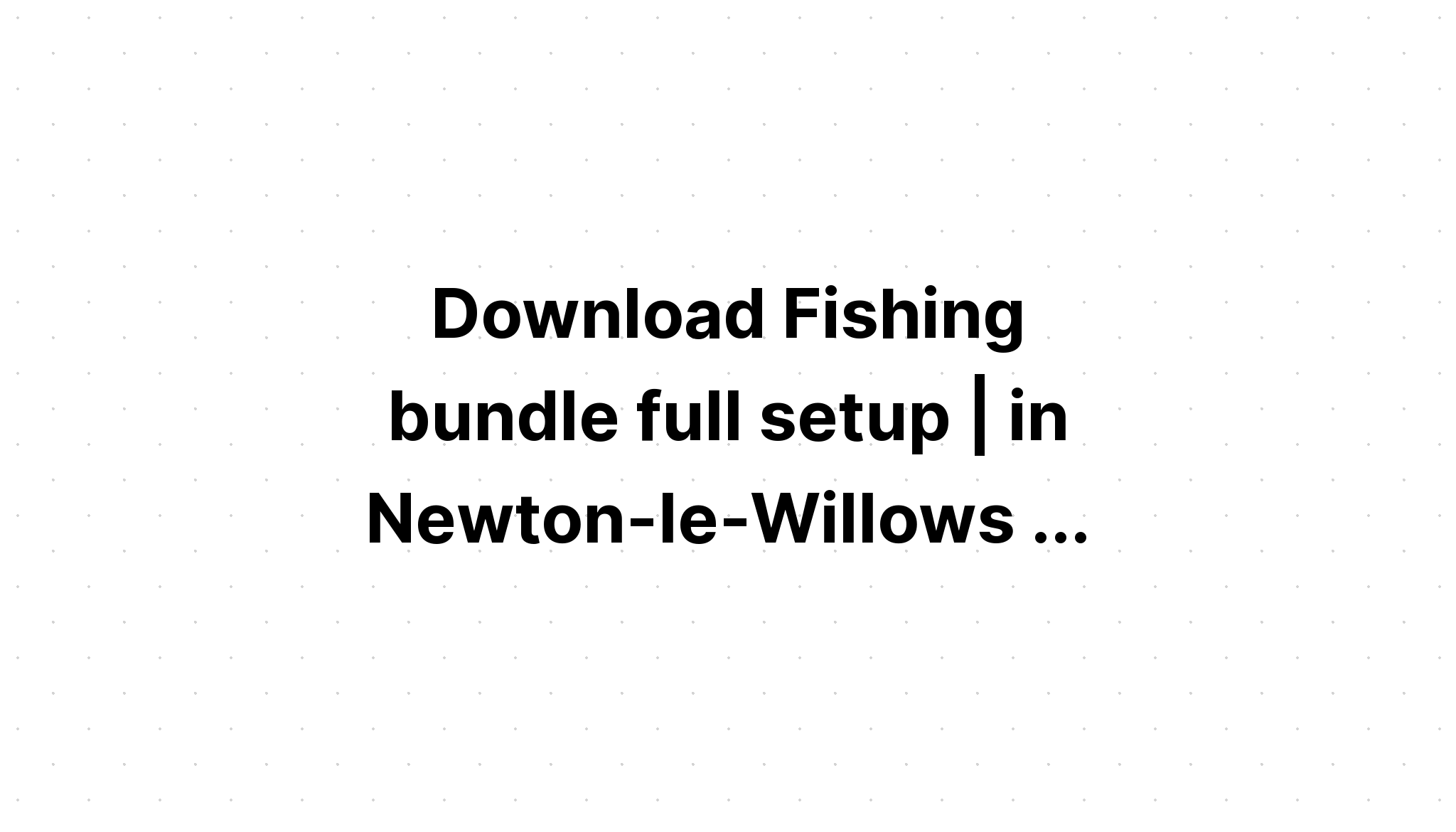 Download Fishing Bundle SVG File